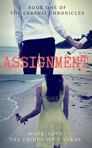 Assignment (The Cerenia Chronicles Book 1)