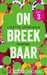 Op gevoel (Onbreekbaar #3) by Lisette Jonkman