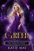Greed (The Damning, #1) by Katie May