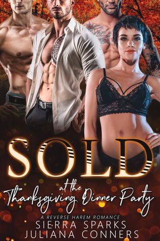 Sold at the Thanksgiving Dinner Party