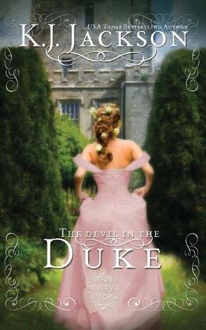 The Devil in the Duke (Revelry's Tempest Novel)