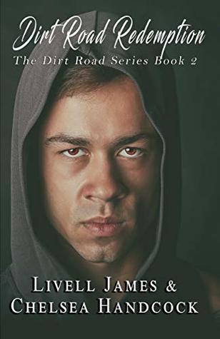 Dirt Road Redemption (The Dirt Road #2)