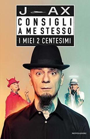 Consigli a me stesso: I miei 2 centesimi