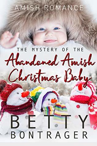 The Mystery of the Abandoned Amish Christmas Baby