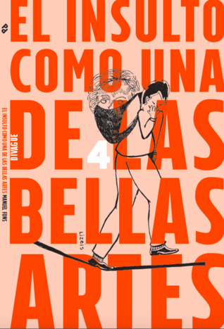 El insulto como una de las bellas artes