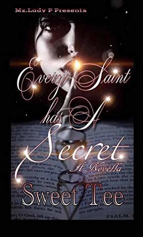 Every Saint Has a Secret: A Novella