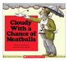 Cloudy with a Chance of Meatballs