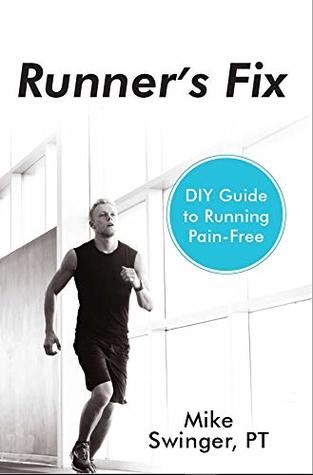 Runner's Fix: DIY Guide to Running Pain-Free