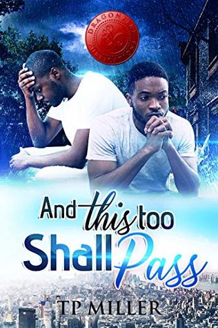And This Too Shall Pass... (First Church of Deliverance Book 2)