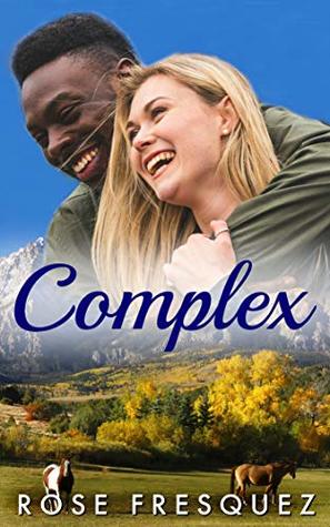 COMPLEX (Outsiders in Eron): A Christian Romance.