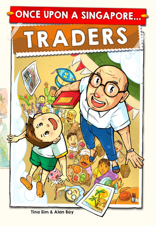 Once Upon A Singapore... Traders