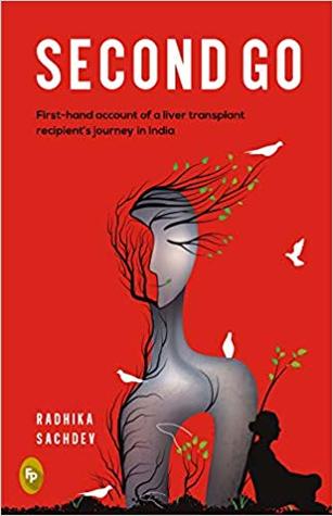 Second Go: First-hand account of a liver transplant recipient's journey in India