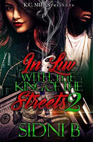 In Luv With The King Of The Streets 2