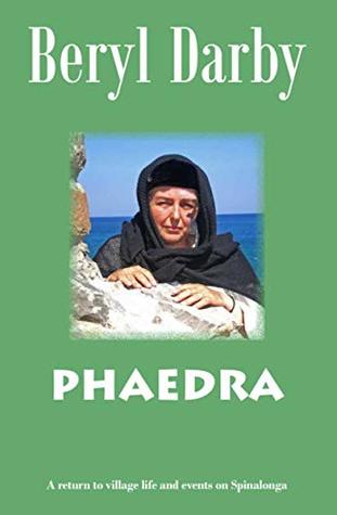 PHAEDRA (Cretan Saga Book 23)