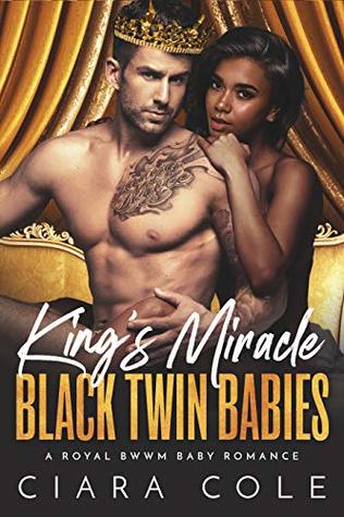 King's Miracle Black Twin Babies: A Royal BWWM Baby Romance