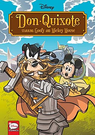 Disney Don Quixote, Starring Goofy and Mickey Mouse