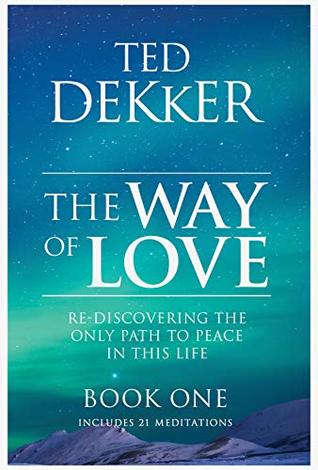 The Way of Love (Book 1)