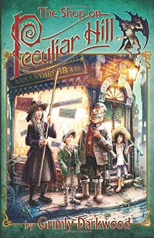 The Shop on Peculiar Hill (The Vale of Strange)