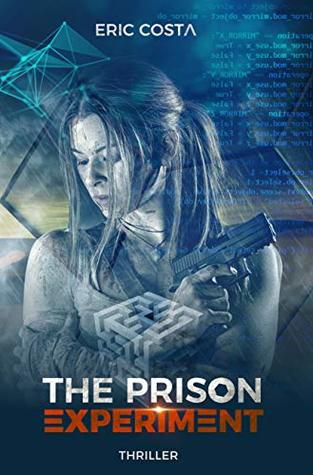 The Prison Experiment (Thriller)