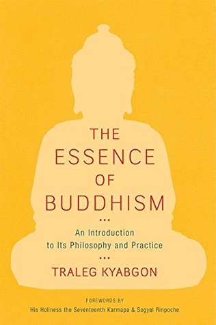 The Essence of Buddhism : An Introduction to Its Philosophy and Practice