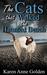 The Cats that Walked the Haunted Beach (The Cats that . . ., #10) by Karen Anne Golden