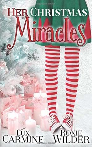 Her Christmas Miracles: A Contemporary YA Reverse Harem Romance