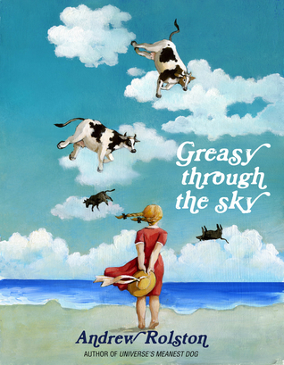 Greasy Through the Sky