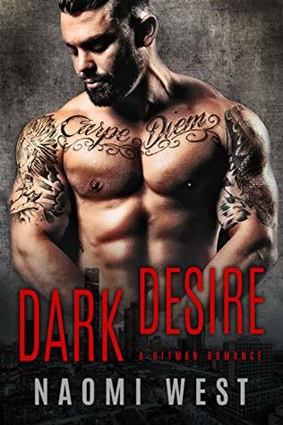 Dark Desire: A Hitman Romance