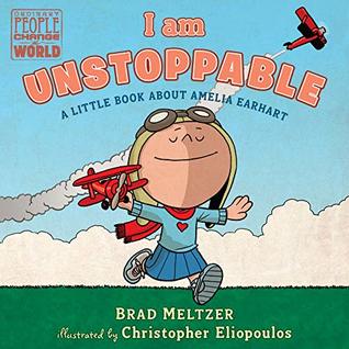 I am Unstoppable (Ordinary People Change the World)