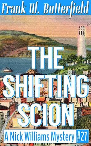 The Shifting Scion