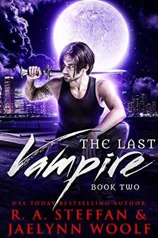 The Last Vampire (The Last Vampire, #2)