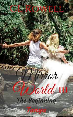 Mirror World 3: The Beginning: Tanya