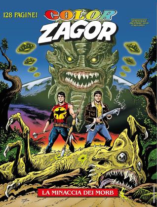 Color Zagor n. 8: La minaccia dei Morb