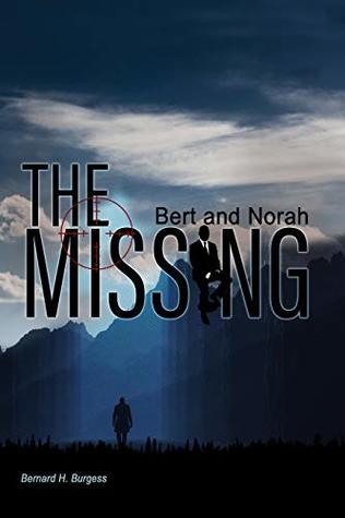 Bert and Norah: The Missing