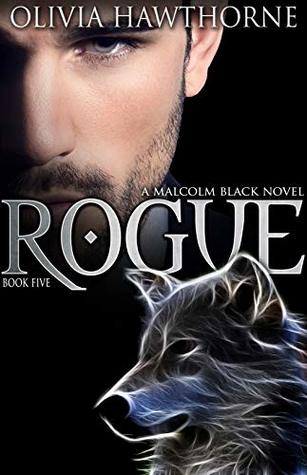 Rogue (Malcolm Black Book 5)