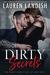 Dirty Secrets (Get Dirty, #4)