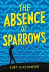 The Absence of Sparrows