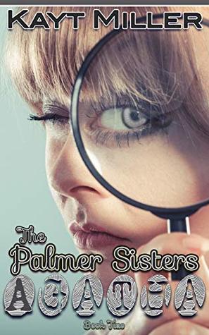 Agatha: The Palmer Sisters Book 2