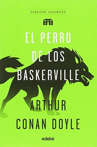 El perro de los Baskerville (Clasicos Juveniles)