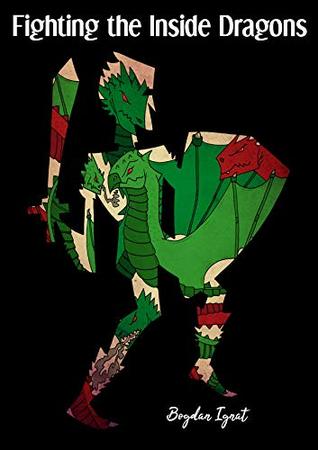 Fighting the Inside Dragons