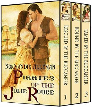 The Pirates of the Jolie Rouge Trilogy