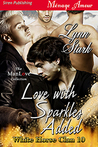 Love with Sparkles Added (White Horse Clan #10)