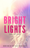 Bright Lights (Talia Shaw Series, #1)