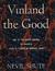 Vinland the Good by Nevil Shute
