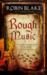 Rough Music by Robin Blake