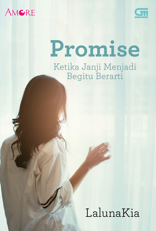 Promise: Ketika Janji Menjadi Begitu Berarti
