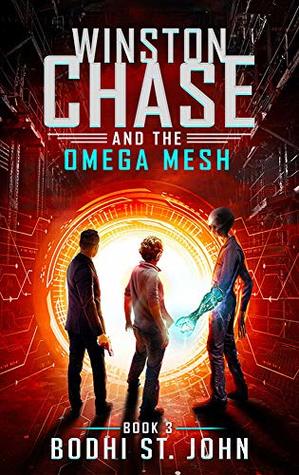 Winston Chase and the Omega Mesh