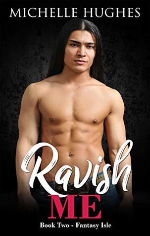 Ravish Me: Fantasy Isle Book 2