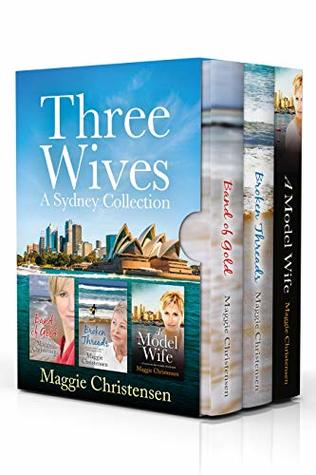 Three Wives: A Sydney Collection