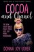 Cocoa and Chanel (Chanel, #1) by Donna Joy Usher